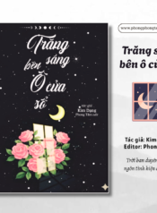 Trăng sáng bên ô cửa sổ