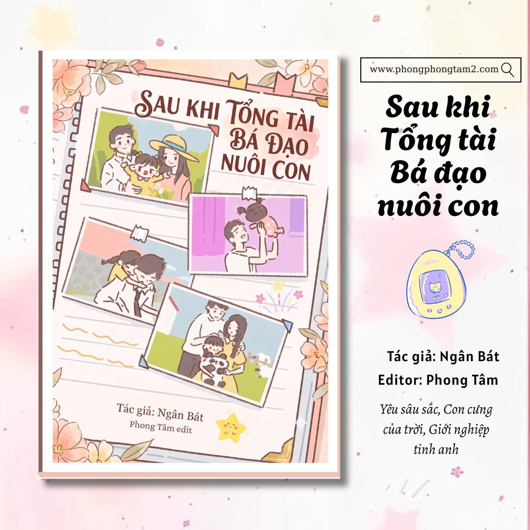 Sau khi tổng tài bá đạo nuôi con